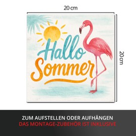 Hallo Sommer Deko Schild in 20x20 cm, wetterfester Aufsteller als Gartendeko mit Flamingo. Sommerdeko für Tisch, Terrasse, Balkon & Garten zum Aufstellen, Aufhängen o. Bohren