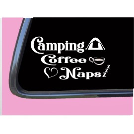 EZSTIK Camping Coffee Naps TP023 vinyl 6" Decal Sticker camper boots trail sleeping bag