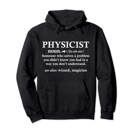 Physicist wizard scientist science physics gift for teacher Pullover Hoodie