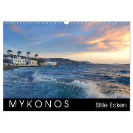 Mykonos - Stille Ecken (Wandkalender 2026 DIN A3 quer), CALVENDO Monatskalender: Streifzüge zu den Ruheoasen der Kykladeninsel (CALVENDO Orte)