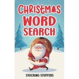 Christmas Word Search Stocking Stuffers: 50+ Holiday Crosswords with 500+ Words Without Repetition for Teens and Adults | Stocking Stuffer Idea For ... Christmas Activity Book for the Whole Family