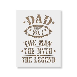 Dad Man Myth Legend Stencil - Reusable Stencils for Painting - Create DIY Dad Man Myth Legend Home Decor