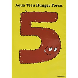Aqua Teen Hunger Force, Vol. 5