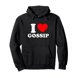 I Love Gossip Funny Gag Iconic Slogan Y2K 90s Cute 2000s Pullover Hoodie