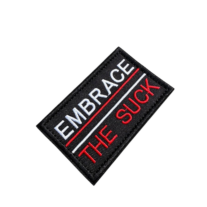 Patch Nation Embrace The Suck Embroidered Airsoft Paintball Patch