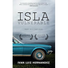 Isla Vulnerable: Based on a True Story