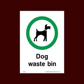 Dog waste bin Plastic Sign with 4 Pre-Drilled Holes (PPA24) - No Fouling, No Dogs, Waste Bin, Penalty £1000, Clean Up, Poo Fairy