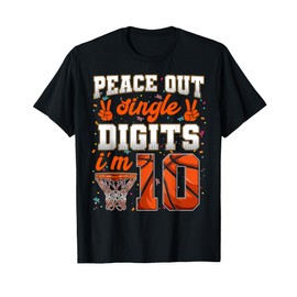 Peace Out Single Digits 10th Birthday 10 Year Old Basketball T-Shirt