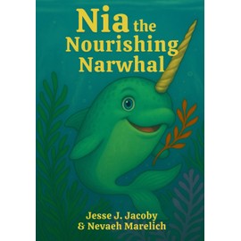 Nia the Nourishing Narwhal
