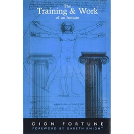 The Training & Work of an Initiate