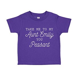 Take Me to My Aunt You Peasant Custom Toddler T-Shirt 3T Purple