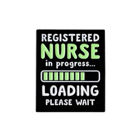Registered Nurse In progress Loading Please Wait Pin Brooch, RN Enamel Pin, Gift For Nursing Student Future Nurse, Nursing School Brooches, RN Graduation Lapel Badge, Healthcare Worker Accessories
