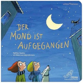 Der Mond ist aufgegangen. Ein klassisches Schlaflied als Gute-Nacht-Geschichte für Kleinkinder. Christliches Gute-Nacht-Lied mit Text, Noten und einfühlsamen Illustrationen