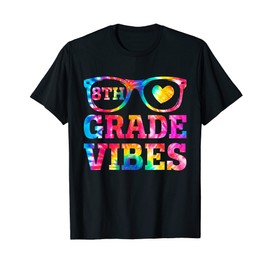 Back to School Tie Dye Sunglasses 8th Grade Vibes First Day T-Shirt