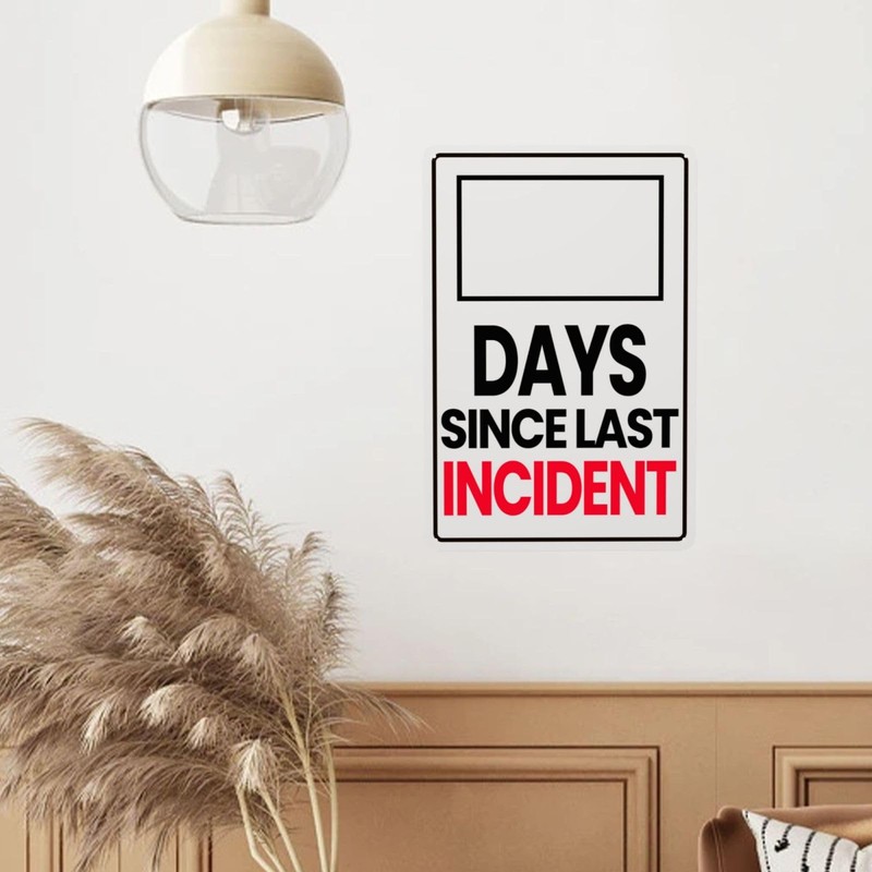 Day Since Last Incident Sign Metal Signs Funny Tin Signs