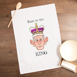 SMARTYPANTS Ears To The King Funny Tea Towel - King Charles III Royal Coronation of His Majesty The King Crown Ceremony Celebration Memorabilia Home Decor Kitchen Cloth (Natural)