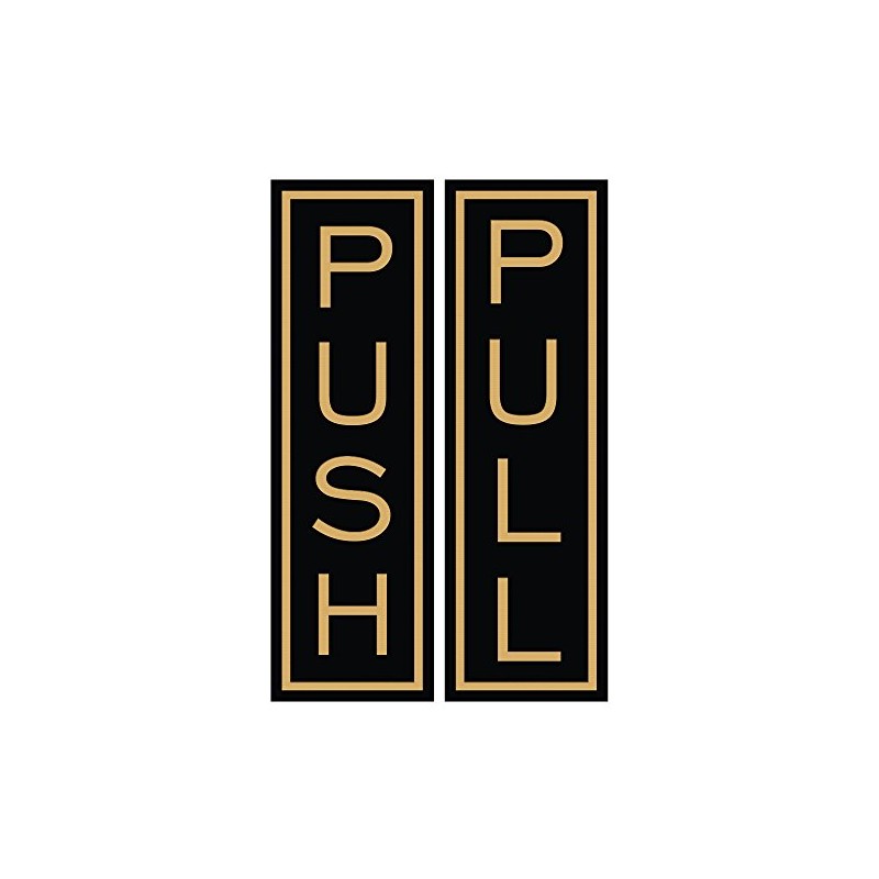 Push Pull Vertical Standard Door Sign w/Border (Black/Gold) - Medium