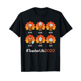 Funny Thanksgiving Teacher life 2021 Turkey wearing mask T-Shirt