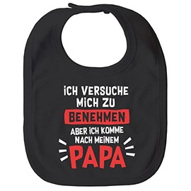 MoonWorks® Baby Bib Large Printed with Funny Dad Saying "Ich versuche mich zu benehmen", Behavior black