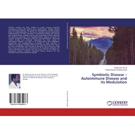 Symbiotic Disease – Autoimmune Disease and its Modulation