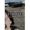 Thrive: From the Inside Out