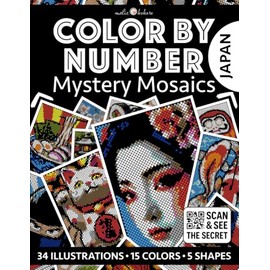 Color by Number: Japan | Black Background Edition | Mystery Mosaics Coloring Book for Adults | Pixel Art Coloring for Relaxation and Mindfulness: ... (Color by Number - Black Edition | Pixelart)