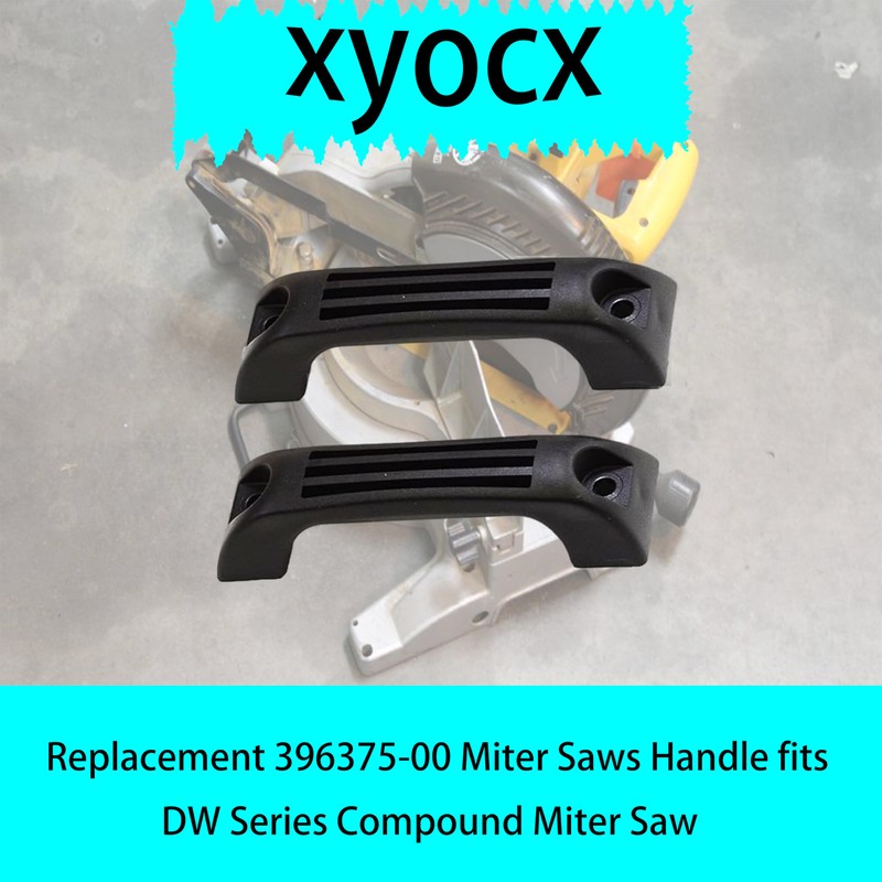 xyocx Replacement 396375-00 Miter Saws Handle fits DW703 DW703-B2 DW703-BR
