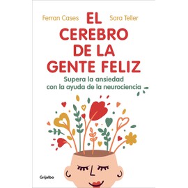 El cerebro de la gente feliz / The Brain of Happy People