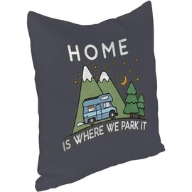 ZFENGYYUAN Throw Pillow Cover Camping Home Is Where We Park It Campervan Gift Pillow Case Home Decor 18x18 Inches