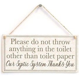 Meijiafei Please do not Throw Anything in The Toilet Other Than Toilet Paper Our Septic System Thanks You - Polite Septic Tank Hanging Home Accessory Sign 10" X 5"