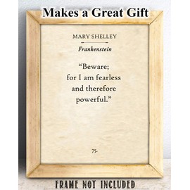 Mary Shelley - Beware For I Am Fearless - Frankenstein - 11x14 Unframed Typography Book Page Print - Great Motivational and Inspirational Horror Fiction Gift and Decor Under $15