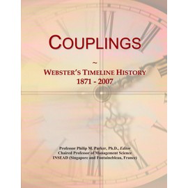 Couplings: Webster's Timeline History, 1871 - 2007