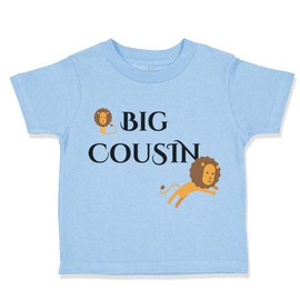 Toddler T-Shirt Cousins Big Cousin Lion Pregnancy Announcement Cotton Family Humor Boy & Girl Clothes Lion Baby Funny Tee Light Blue Design Only 2T