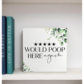 WNAGT Would Poop Here Again Funny Bathroom Wooden Box Sign, Eucalyptus Botanical Wood Signs Plaque for Bathroom Washroom Toilet Counter Shelf Table Decor, 5x5 Inch