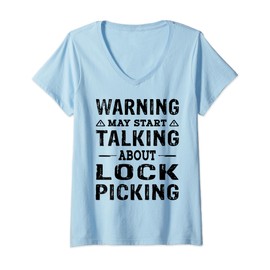 Lockpick - Warning may start talking about Lockpicking V-Neck T-Shirt