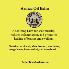 Barbell Brain Products Arnica Oil Balm - 2 oz Stick - Extracted from the “Arnica Montana“ plant