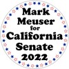 Mark Meuser for California Senate 2022-3 Inch Circle Sticker 3"