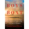 The Boys in the Boat: Nine Americans and Their Epic