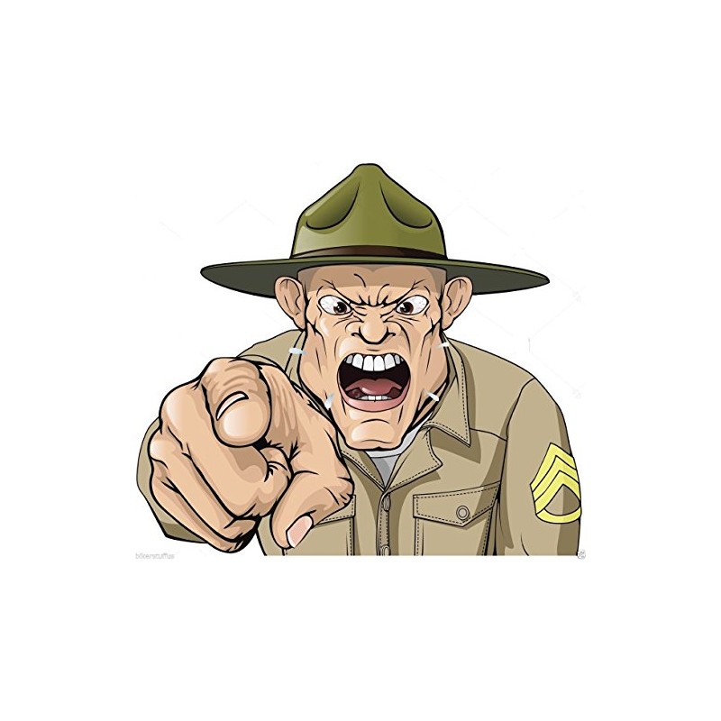 Angry Army Drill Sergeant Bumper Sticker Laptop Sticker Helmet Sticker