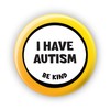 "I Have Autism Be Kind" (Yellow) - Large Plus 58mm