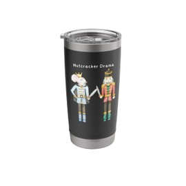 FUNNY NUTCRACKER DRAMA Mouse King Ballet Dancer Christmas Stainless Steel Insulated Tumbler