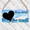 Days Until Our Cruise Countdown Sign - Fun & Stylish