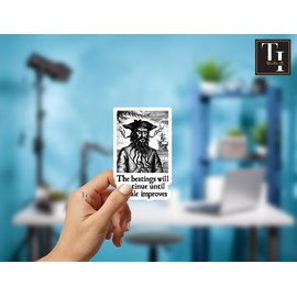 THATS IT – The Beating Will Continue Until Morale Improves Stickers – Vinyl Bumper Sticker for Car, Van, & SUV – Waterproof Decal for Waterbottle & Laptop – Indoor and Outdoor Use for MacBook –TI 335