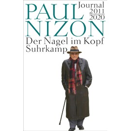 Der Nagel im Kopf: Journal 2011-2020