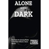Alone in the Dark: Solo Rules for Blades in the