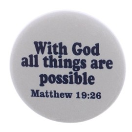 Bible Verse Quote With God all things are possible MAGNET Matthew 19:26