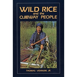 Wild Rice and the Ojibway People