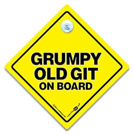 Grumpy Old Git Car Sign, Baby on Board Sign, Elderly Driver Sign, Old Driver Car Sign, Joke Car Sign, Senior Driver Sign, Elderly Driver Car Sign14cm x 14cm x 2cm