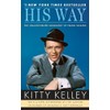 His Way: The Unauthorized Biography of Frank Sinatra