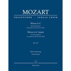 Mozart: Missa in C Major, K. 317 (arr. for female choir) ("Coronation Mass")